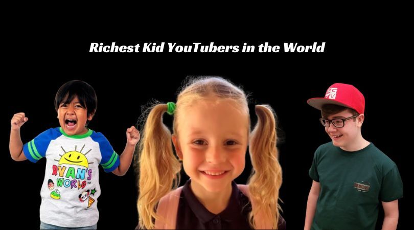 richest kid youtubers in the world